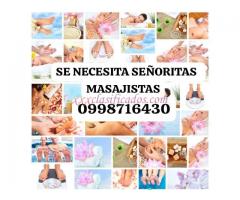 Se necesita seÑorita masajista en QUITO 0998716430